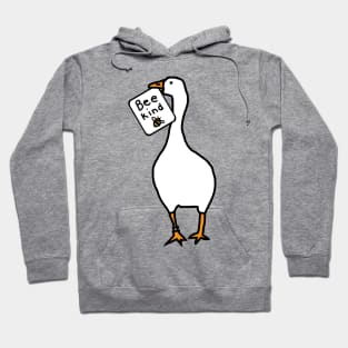 Goose Game Stolen Be Kind Sign Hoodie